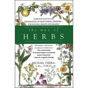 The Way of Herbs by Michael Tierra