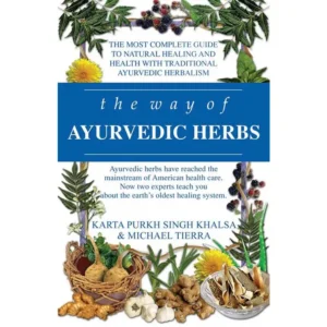 The Way of Ayurvedic Herbs