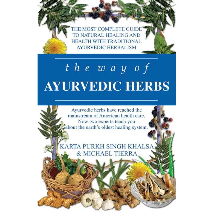 The Way of Ayurvedic Herbs